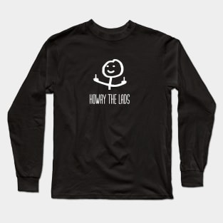 Howay The Lads Long Sleeve T-Shirt